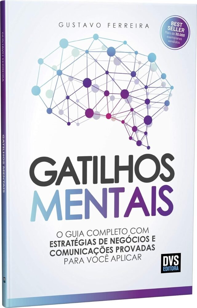 Review: "Gatilhos Mentais: O Guia Completo com Estratégias de Negócios e Comunicações Provadas Para Você Aplicar" - Gustavo Ferreira gm