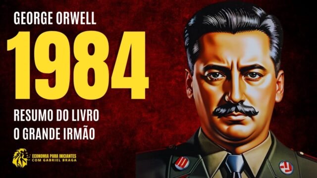 Livro 1984: Resumo, Análise e Por Que Ainda É Tão Atual em 2026! Miniatura do vídeo: Resumo do Livro '1984' de George Orwell | Análise