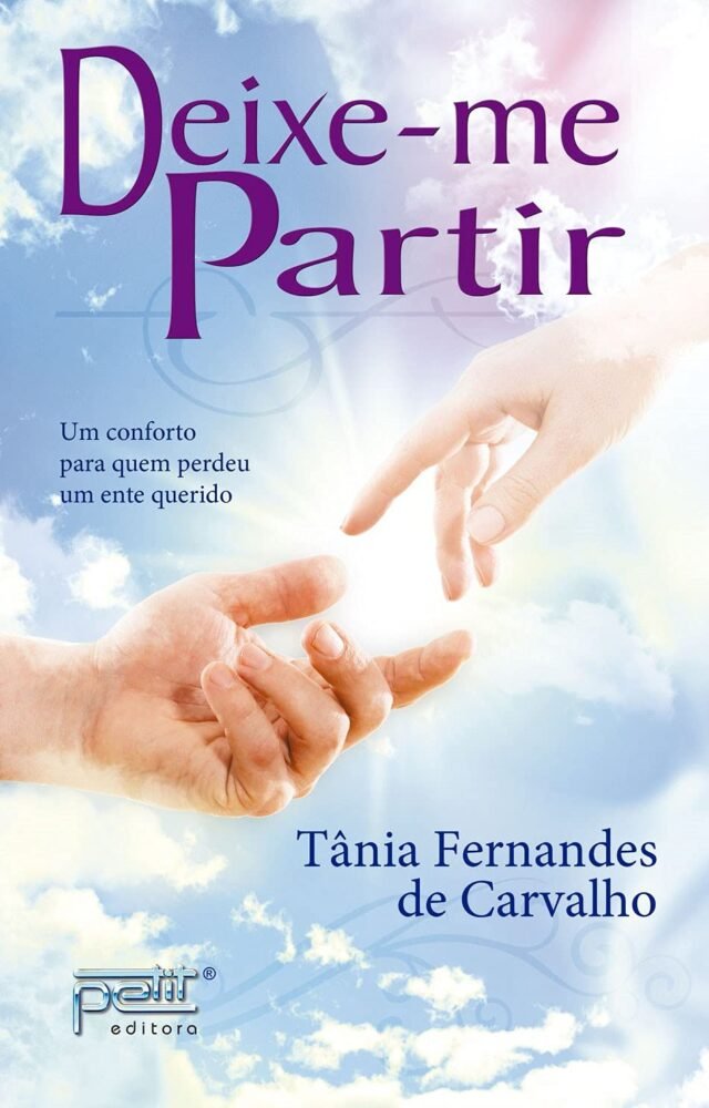 Resenha do Livro "Deixe-me Partir" – Tânia Fernandes de Carvalho. Vale a pena? dmp