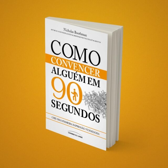 O Livro "Como Convencer Alguém em 90 Segundos" é bom? Vale a pena ler? Resenha Completo! Version 1.0.0