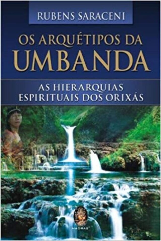O Livro OS ARQUÉTIPOS DA UMBANDA: AS HIERARQUIAS ESPIRITUAIS DOS ORIXÁS é bom? Vale a pena ler? Resenha completa! Version 1.0.0