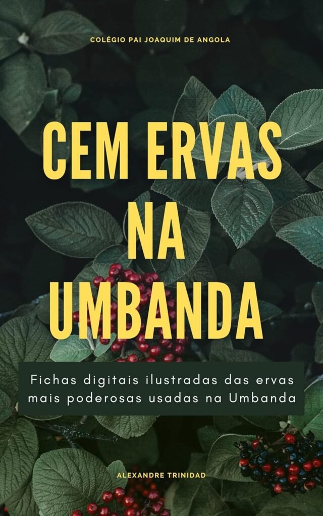 O Livro 100 Ervas na Umbanda: Fichas Digitais Ilustradas é bom? Vale a pena ler? Resenha completa! 81T7-OFnu4L._SL1500_