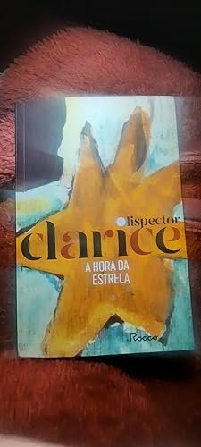 A Hora da Estrela, de Clarice Lispector: Vale a Pena? É Bom? Resenha Completa! a-hora-da-estrela-clarice-lispector-capa