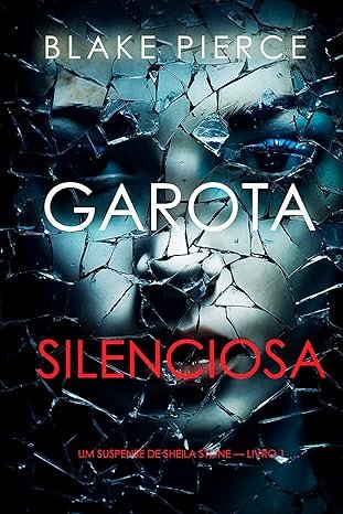 garota-silenciosa-blake-pierce-capa